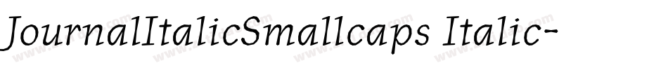 JournalItalicSmallcaps Italic字体转换